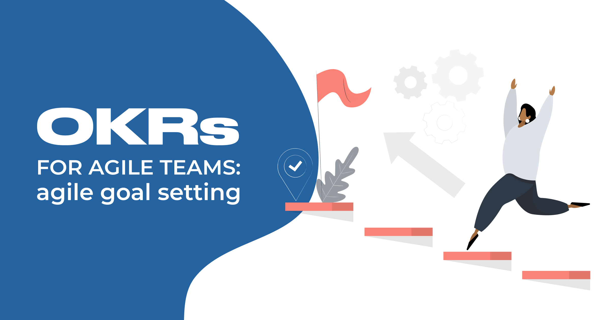 okrs-for-agile-teams-agile-goal-setting