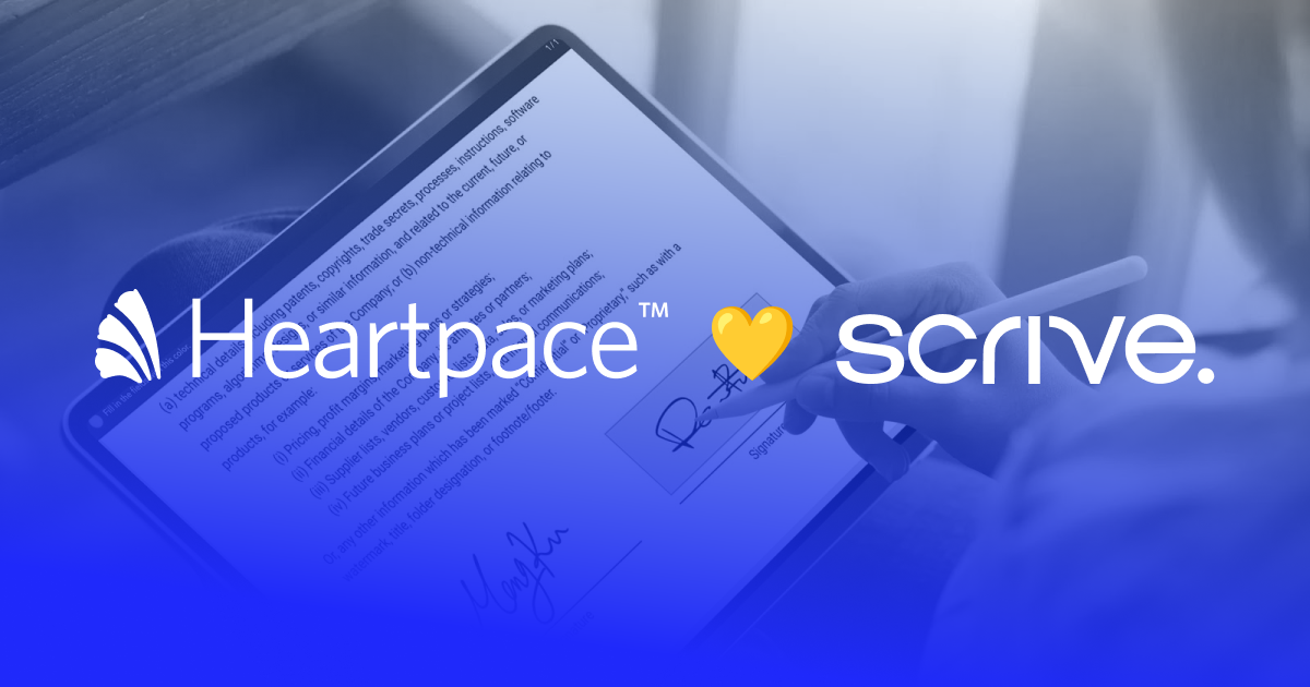 Heartpace <3 Scrive = HR processes with e-signing for increased efficiency, security, and productivity