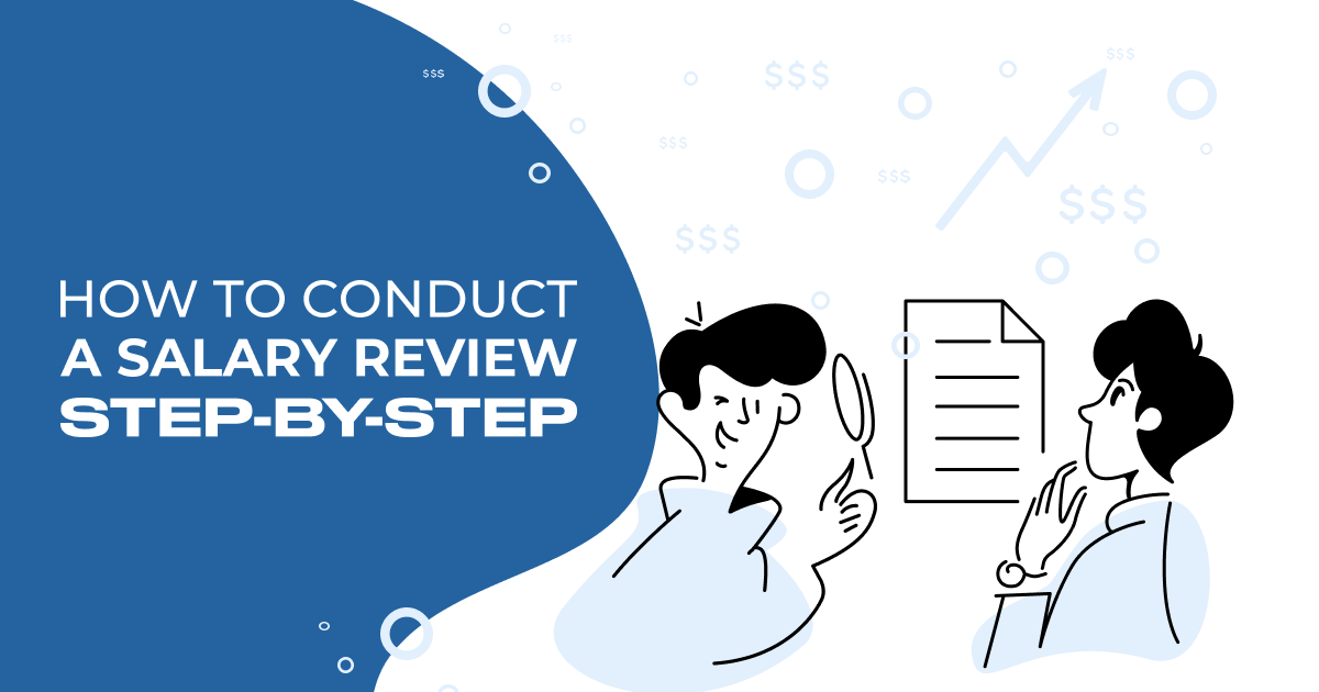 How to Conduct a Salary Review Step-by-Step | Heartpace