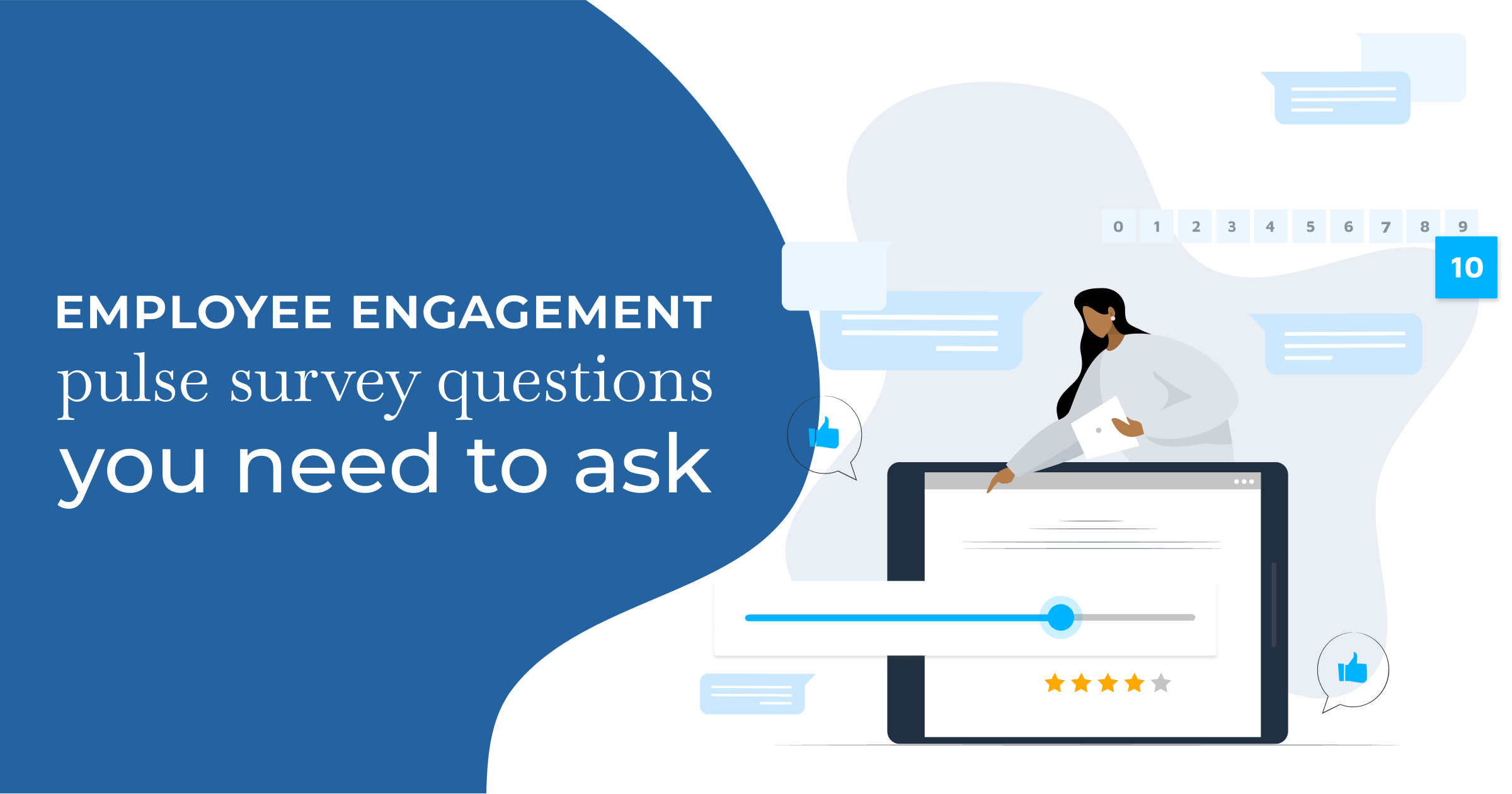 Employee Engagement Pulse Survey Questions You Need to Ask